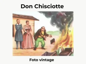 Scansione vintage dall'enciclopedia Vedere e Sapere che mostra la scena del rogo dei libri di Don Chisciotte, con cornice grafica.