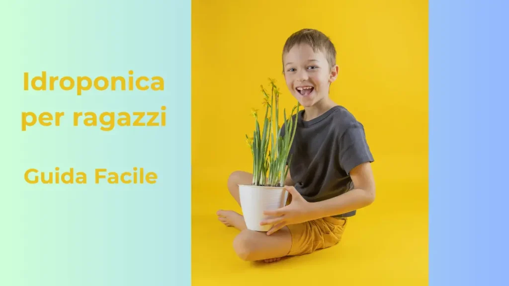 L'idroponica è un modo divertente e facile per imparare a prendersi cura della natura.