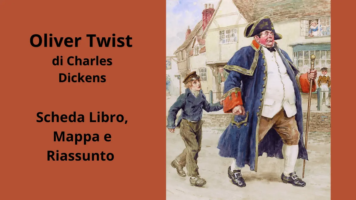 Oliver Twist scheda libro e riassunto per la scuola