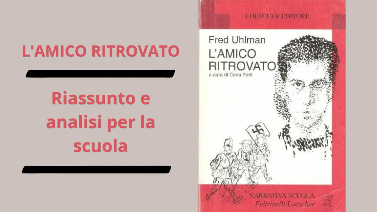 Copertina del libro L'amico ritrovato di Fred Uhlman con guida e riassunto per la scuola