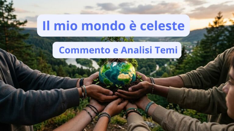Grafica con testo per il commento del libro Il mio mondo è celeste, mostra mani di ragazzi che proteggono un piccolo mondo con un albero.